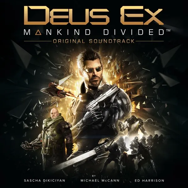 Dikiciyan/McCann/Harrison - Mankind Divided OST